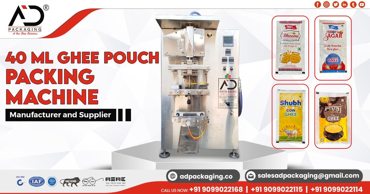 40ml Ghee Pouch Packing Machine in Rajasthan