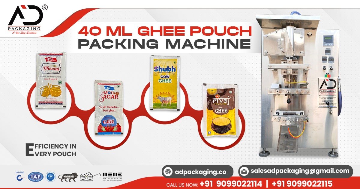 40ML Ghee Pouch Packing Machine in Tamil Nadu
