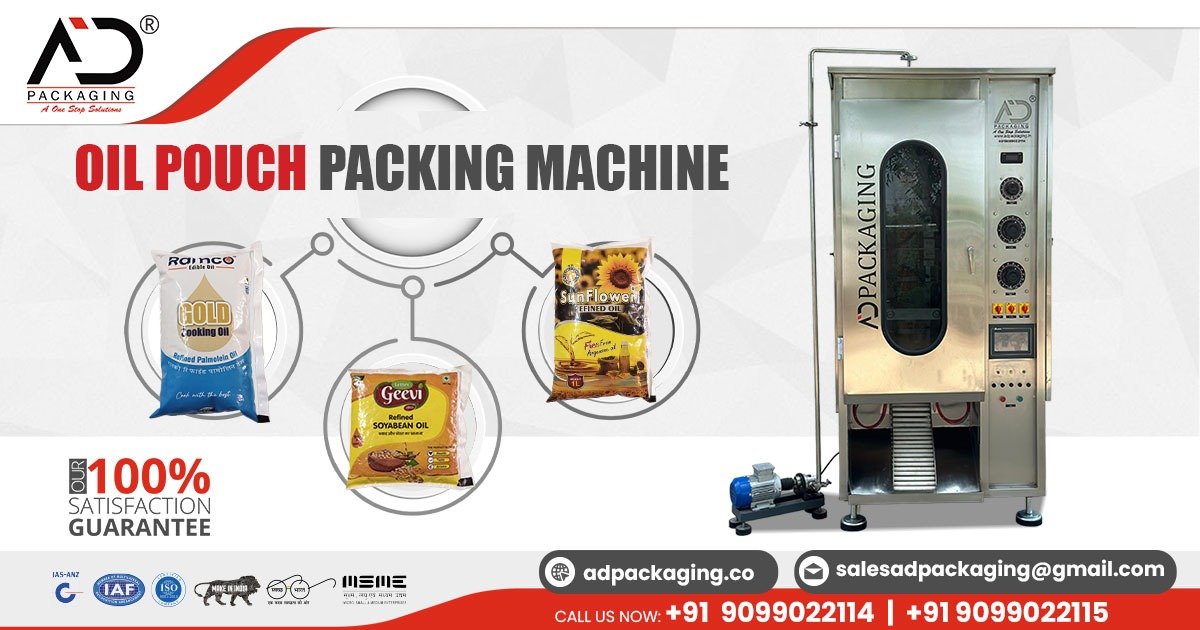 Supplier of Oil Pouch Packing Machine in Rajasthan