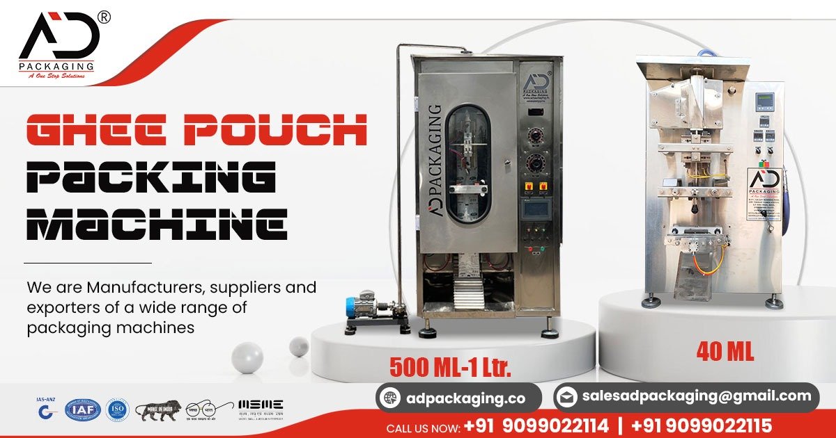 Ghee Pouch Packing Machine in India