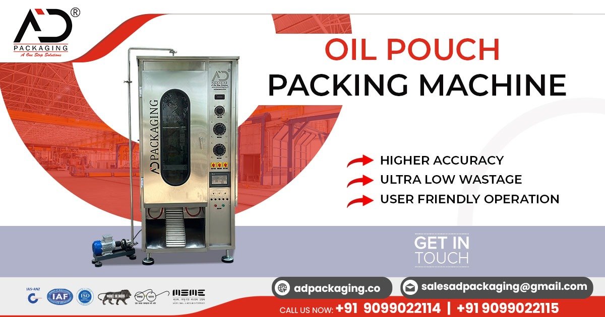 Supplier of Oil Pouch Packing Machine in India