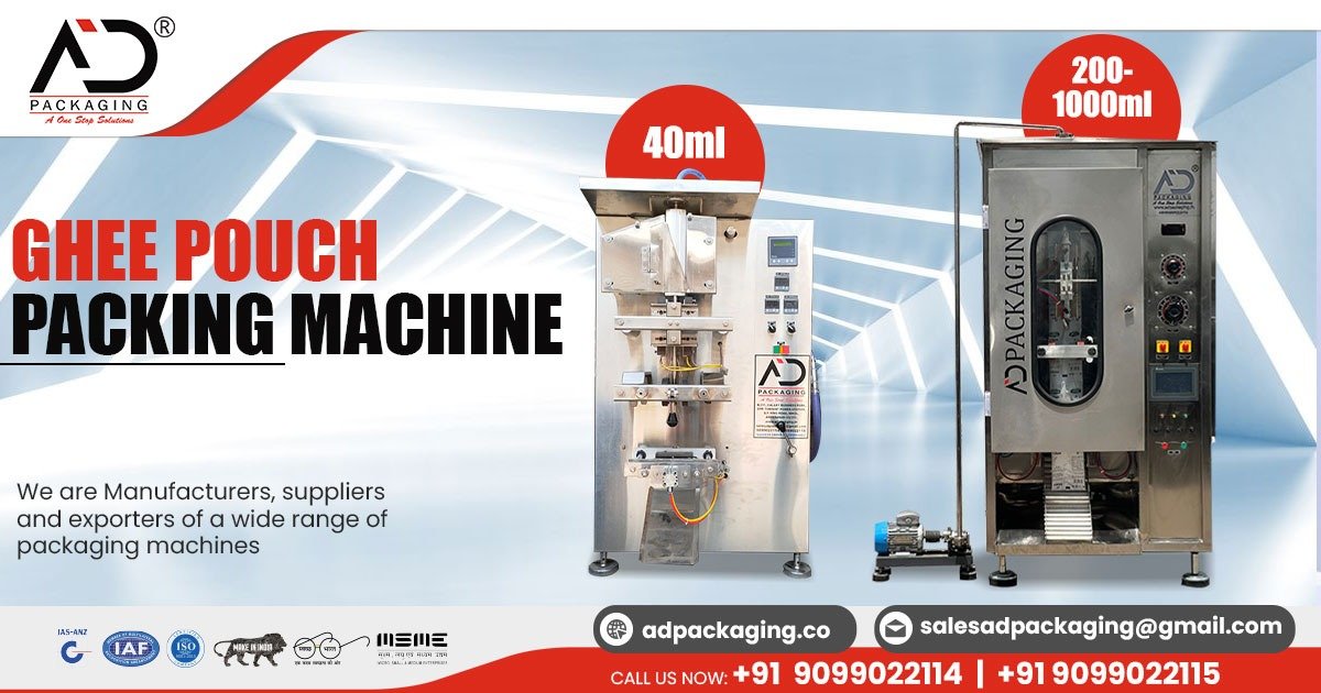 Ghee Pouch Packaging Machine in Jharkhand