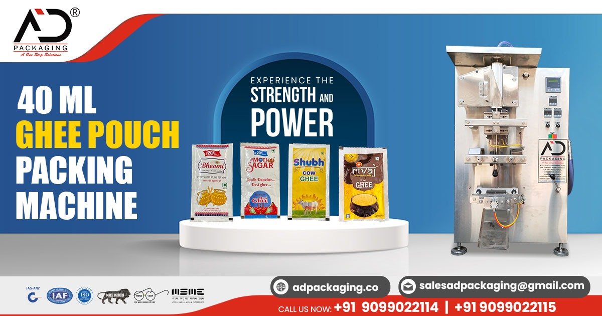 40ml Ghee Pouch Packaging Machine in Karnataka